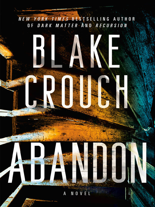 Title details for Abandon by Blake Crouch - Wait list